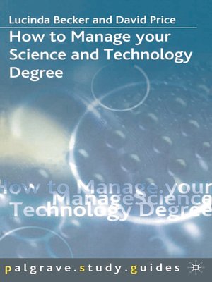 cover image of How to Manage your Science and Technology Degree